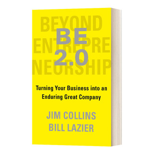 超越创业 2.0 将您的企业转变为一个持久的伟大公司 精装 BE 2.0 (Beyond Entrepreneurship 2.0) 英文原版企业管理读物进口书籍