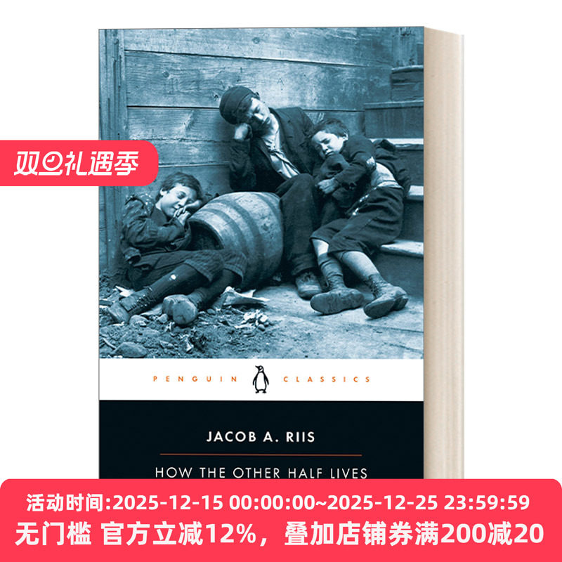 英文原版 How the Other Half Lives 另一半人的生活 社会学 Jacob A. Riis 企鹅经典 英文版 进口英语原版书籍