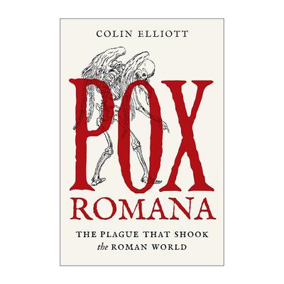 英文原版 Pox Romana 罗马痘 震撼罗马世界的瘟疫 印第安纳大学历史学副教授Colin Elliott 精装 英文版 进口英语原版书籍