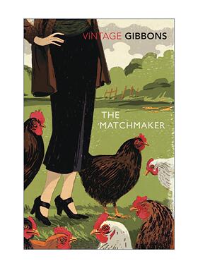 英文原版 The Matchmaker 乡村媒人 斯黛拉·吉本思Stella Gibbons小说 令人难以宽慰的农庄作者 英文版 进口英语原版书籍