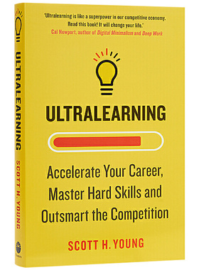 超级学习者 Ultralearning 英文原版 麻省理工超级学霸的9大学习技巧 如何高效学习作者斯科特扬Scott H. Young 英语书籍