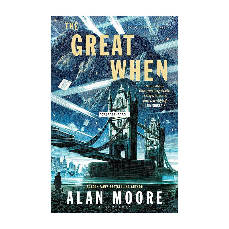英文原版 The Great When 伦敦魔法记 果奖得主阿兰·摩尔新作 都市奇幻小说 英文版 进口英语原版书籍