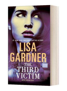 英文原版小说 The Third Victim an FBI Profiler Novel 第三个受害者 FBI心理分析员系列 丽莎?加德纳 英文版 进口英语原版书籍