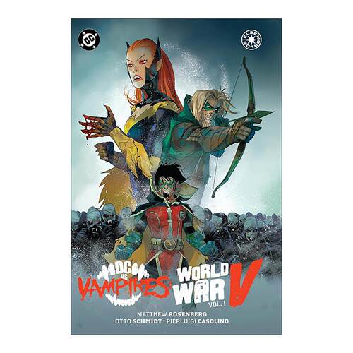 英文原版 DC vs. Vampires World War V Vol. 1 DC大战吸血鬼 第五次世界大战 卷一 精装漫画 英文版 进口英语原版书籍