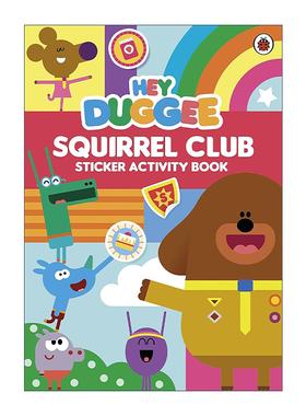 英文原版 Hey Duggee Squirrel Club Sticker Activity Book 嗨道奇 松鼠俱乐部贴纸活动书 英文版 进口英语原版书籍