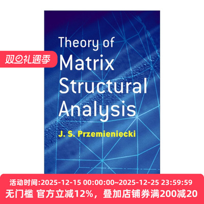 英文原版 Theory of Matrix Structural Analysis 矩阵结构分析理论 J. S. Przemieniecki 英文版 进口英语原版书籍