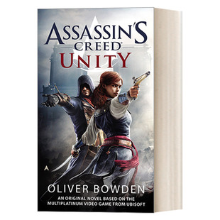 Assassin's Creed 7 Unity 刺客信条7 大革命 美版 英文原版同名游戏原著小说 Oliver Bowden 进口英语书籍