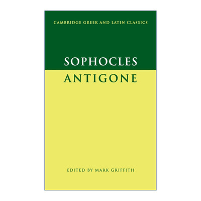 Sophocles: Antigone 索福克勒斯 安提戈涅 剑桥希腊拉丁语经典系列 原文加学者注释