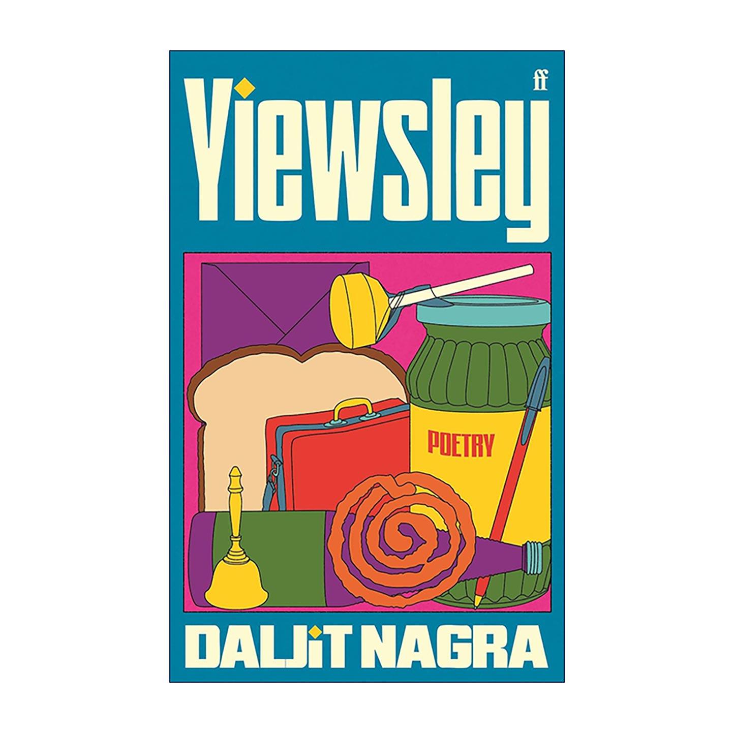 英文原版 Yiewsley 伊兹利 Daljit Nagra自传体诗集 精装 英国移民文学 英文版 进口英语原版书籍