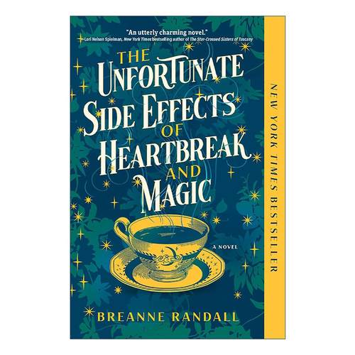 英文原版 The Unfortunate Side Effects of Heartbreak and Magic 心碎和魔法的不幸副作用 奇幻小说 Breanne Randall 英文版