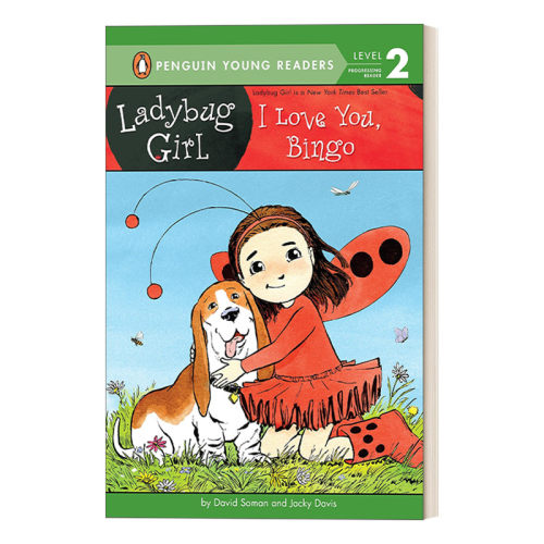 英文原版 I Love You Bingo Ladybug Girl - Penguin Young Readers Level 2 瓢虫女孩 我爱你 宾果 企鹅青少分级阅读2级 进口书籍