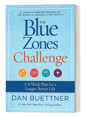 The Blue Zones Challenge  蓝色区域的挑战 一个为了更长久更美好生活的4周计划