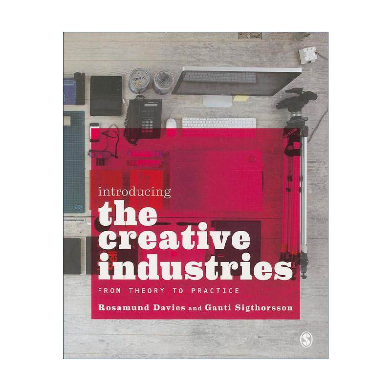 英文原版 Introducing the Creative Industries 创意产业导读 从理论到实践 英文版 进口英语原版书籍