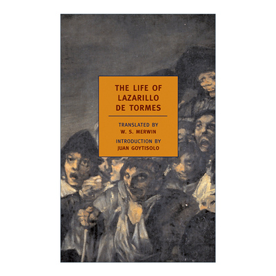 英文原版 The Life of Lazarillo de Tormes 小瘸子 托美思河的小拉撒路 盲人领路童 W. S. Merwin译 英文版 进口英语原版书籍