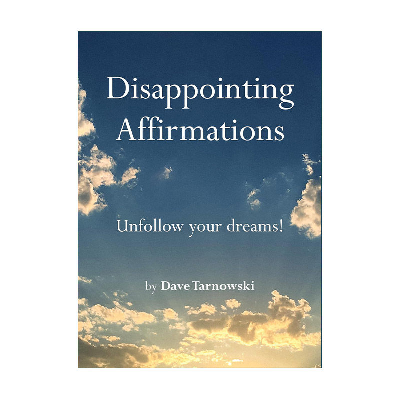 英文原版 Disappointing Affirmations 令人失望的肯定 精装 讽刺幽默 英文版 进口英语原版书籍