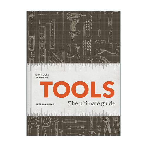 英文原版 Tools 工具终极指南 包含500多种工具 精装 英文版 进口英语原版书籍