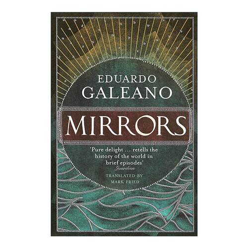 英文原版 Mirrors 镜子 照出你看不见的世界史 爱德华多?加莱亚诺 英文版 进口英语原版书籍