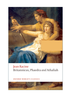 英文原版 Britannicus  Phaedra  Athaliah 让拉辛戏剧选 勃里塔尼古斯 费德尔 阿塔利亚 牛津世界经典系列 英文版 进口书籍