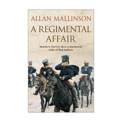 英文原版 A Regimental Affair 马修·赫维小说3 团务风波 Allan Mallinson经典英国骑兵小说 英文版 进口英语原版书籍