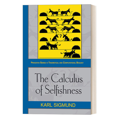 英文原版 The Calculus of Selfishness 利己主义的数学解析 Karl Sigmund 英文版 进口英语原版书籍