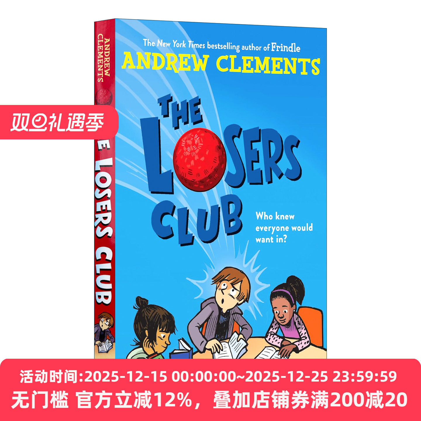 The Losers Club 克莱门斯校园小说系列 安德鲁克莱门斯 Andrew Clements 英文原版儿童读物 进口英语书籍