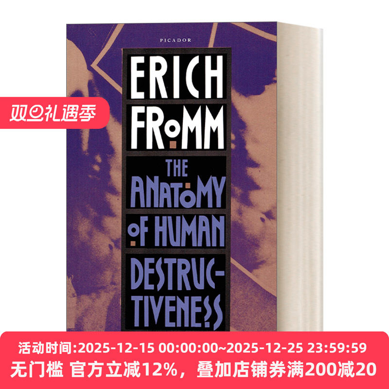 The Anatomy of Human Destructiveness 人类的破坏性剖析  Erich Fromm