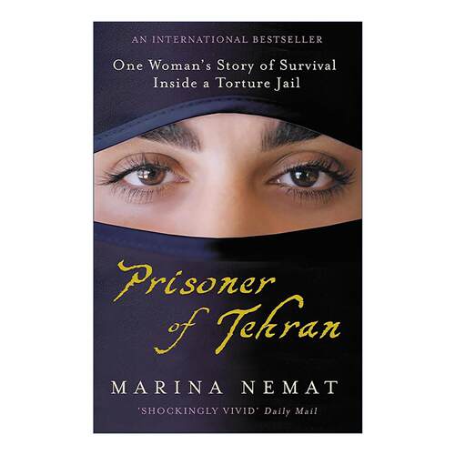 英文原版 Prisoner of Tehran 德黑兰的囚徒 自传回忆录 玛莉娜·奈梅特 Marina Nemat 英文版 进口英语原版书籍