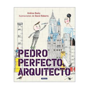 arquitecto 书籍 进口原版 西班牙语版 Pedro Perfecto 儿童精装 Peck Iggy 安德里亚·贝蒂 原版 Architect 绘本 乔伊想当建筑师
