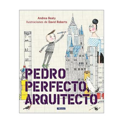 原版 Pedro Perfecto arquitecto Iggy Peck Architect 乔伊想当建筑师 西班牙语版 儿童精装绘本 安德里亚·贝蒂 进口原版书籍