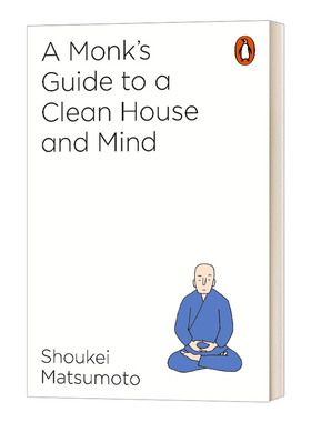 修身养性小窍门 A Buddhist Monk's Guide to a Clean House and Mind 英文原版成功励志读物 进口英语书籍