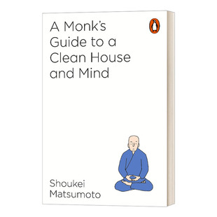 修身养性小窍门 A Buddhist Monk's Guide to a Clean House and Mind 英文原版成功励志读物 进口英语书籍