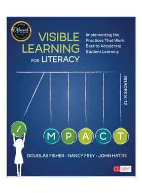 英文原版 Visible Learning for Literacy  Grades K-12 读写能力可视化学习 K-12年级阶段 提升学习的实践方法 英文版 进口书籍