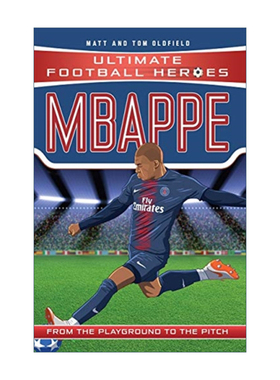 Ultimate Football Heroes Mbappe 超级足球明星人物传记 姆巴佩 英文原版儿童科普百科