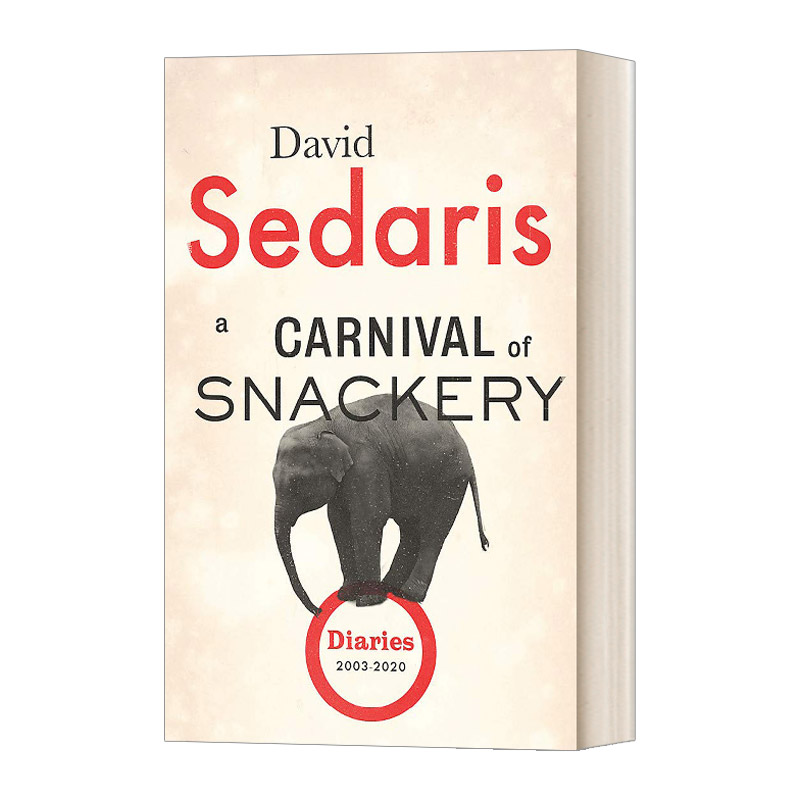 A Carnival of Snackery  零食狂欢节 大卫·赛德瑞斯日记