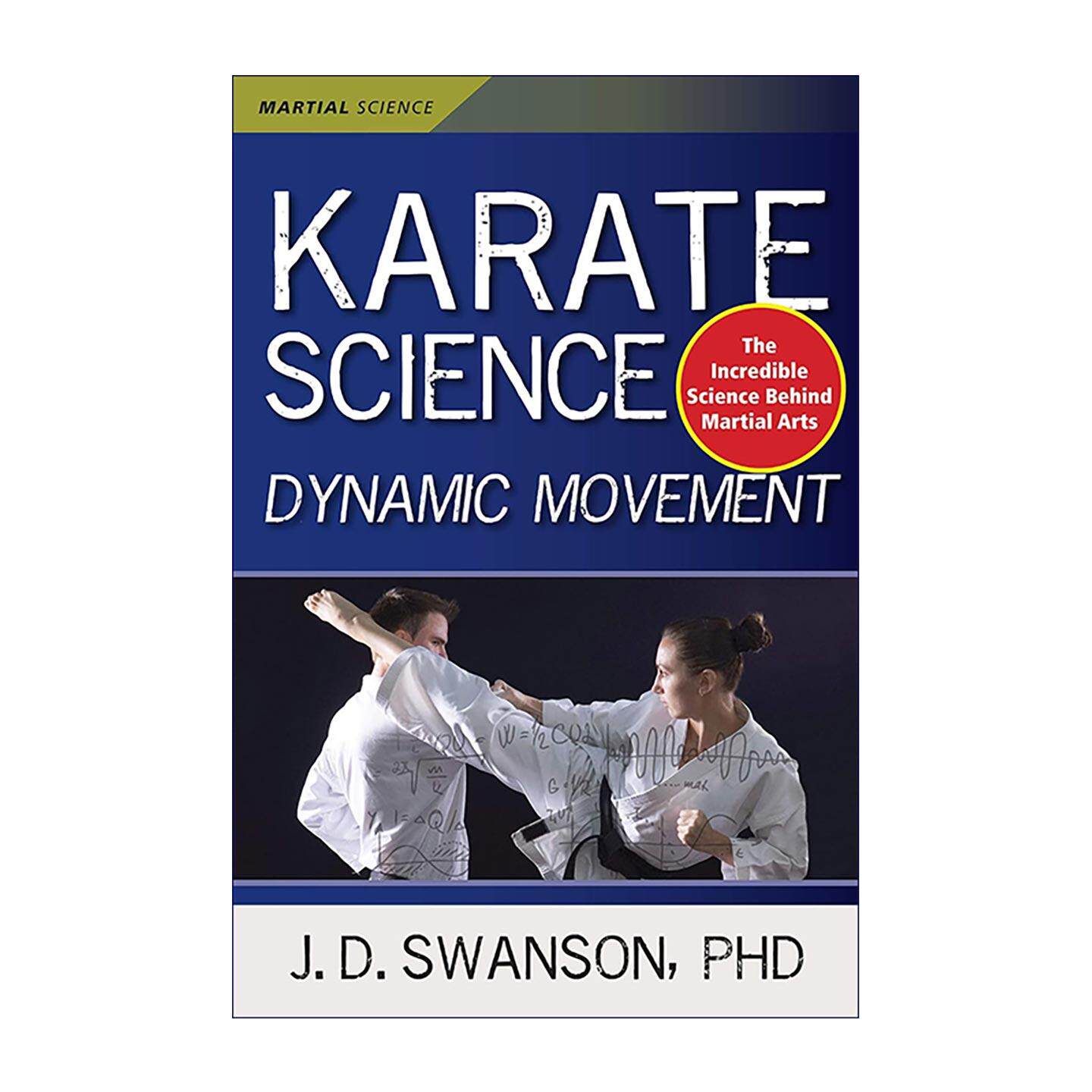 英文原版 Karate Science 空手道实战原理 科学解析动态发力技巧指南 英文版 进口英语原版书籍