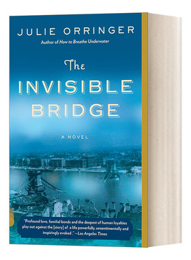 英文原版 The Invisible Bridge Vintage Contemporaries 无形的桥 纽约时报年度优良图书作家Julie Orringer 英文版 进口英语书籍