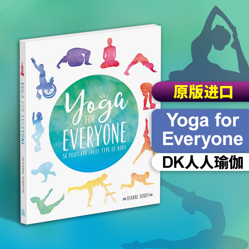 Yoga for Everyone DK 人人瑜伽 英文原版瑜伽入门教程教材 进口书籍