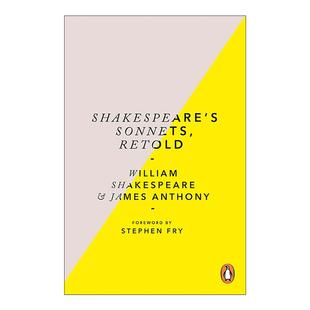 英文原版 Shakespeare’s Sonnets  Retold 莎士比亚十四行诗 现代语言改写版 Anthony James 英文版 进口英语原版书籍