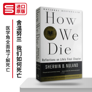 舍温努兰 Die 我们如何死亡 英文原版 进口英语书籍 How 社会科学读物