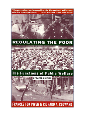 Regulating the Poor 监管穷人 公共福利的功能 社会学 Frances Fox Piven