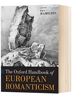 The Oxford Handbook of European Romanticism 牛津欧洲浪漫主义手册 英文原版文学诗歌读物 进口英语书籍