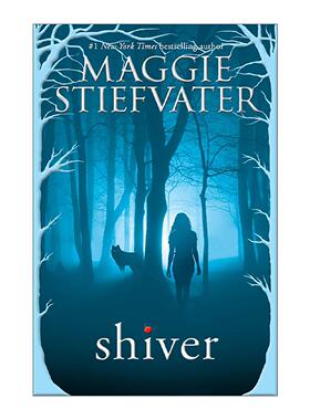 英文原版 Shiver 冷月森林 颤栗 英文版 进口英语原版书籍