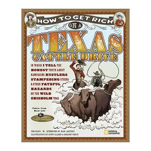 儿童牛仔冒险历史小说 Rich 英文原版 Texas 牧牛之旅中致富 美国国家地理 如何在德克萨斯州 Get Drive Cattle 精装 How