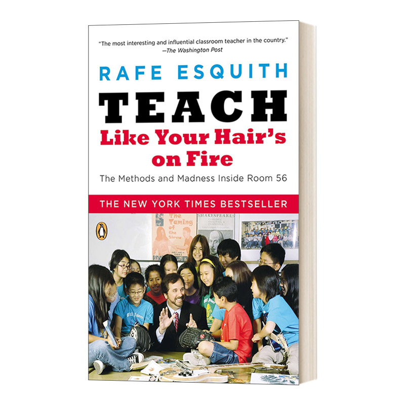 英文原版 Teach Like Your Hair's on Fire 像你的头发着火一样地教 第56号教室的奇迹 英文版 进口英语原版书籍