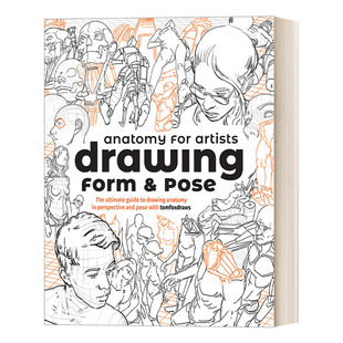 Drawing Pose Anatomy Artists 英文版 书籍 英文原版 绘画教程 Form for 和姿势 绘画形式 and 进口英语原版 艺用人体剖析