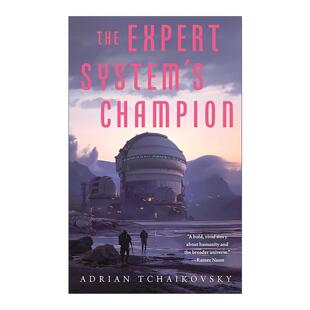 英文原版 The Expert System's Champion 专家系统的兄弟续集 柴科夫斯基 英文版 进口英语原版书籍