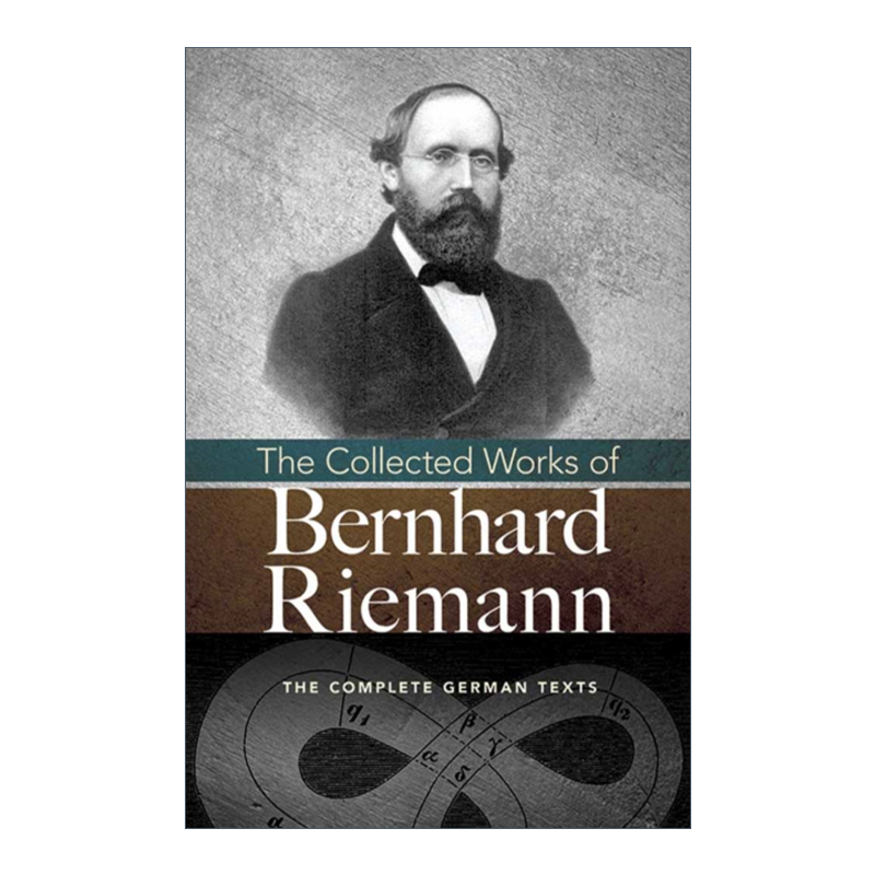 英文原版 The Collected Works of Bernhard Riemann Dover Books on Mathematics 波恩哈德·黎曼文集 英文版 进口英语原版书籍