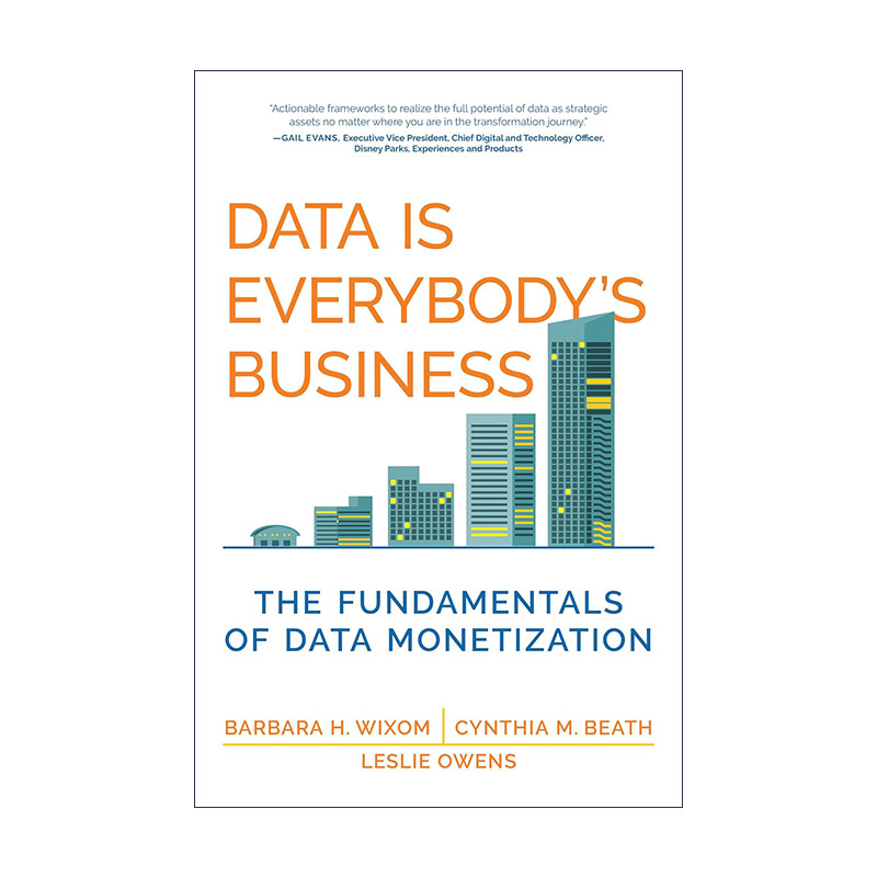 英文原版 Data Is Everybody's Business The MIT Press 数据是每个人的事 数据货币化的基础 MIT CISR首席研究科学家