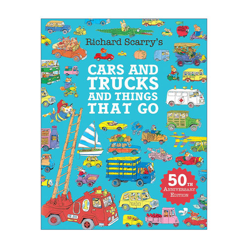 英文原版 Cars and Trucks and Things That Go 理查德斯凯瑞 汽车卡车和其他交通工具 50周年纪念版大开本绘本 进口英语原版书籍