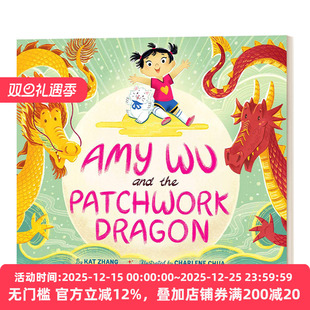 Amy Wu and the Patchwork Dragon 艾米·吴和拼凑的龙  精装